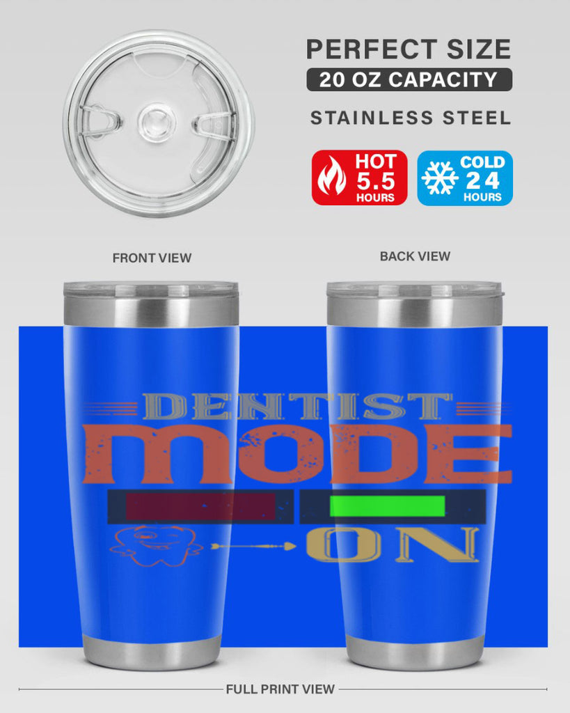 Dentist mode on Style 44#- dentist- tumbler
