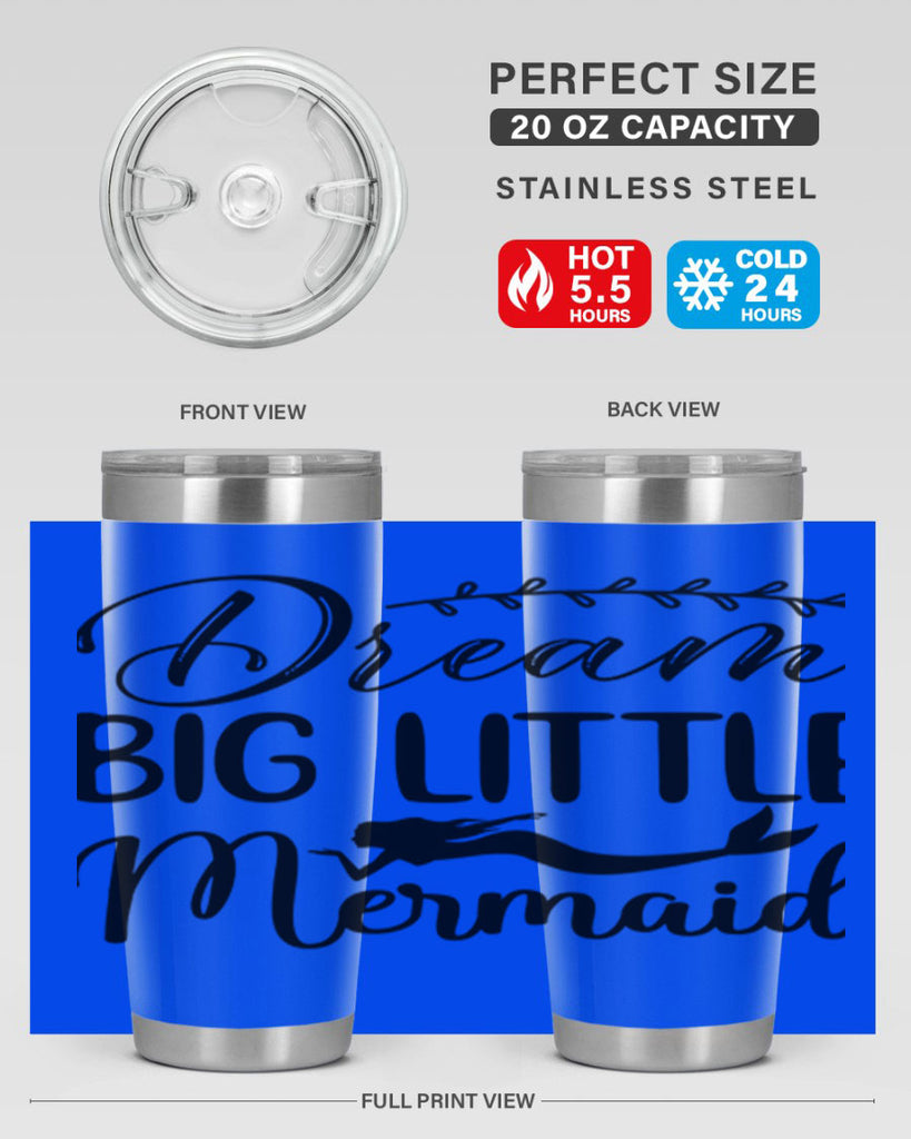 Dream big little mermaid 125#- mermaid- Tumbler