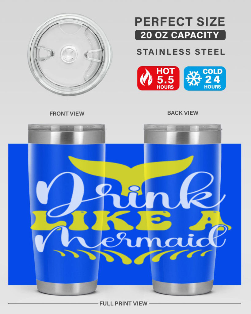 Drink Like a Mermaid 138#- mermaid- Tumbler