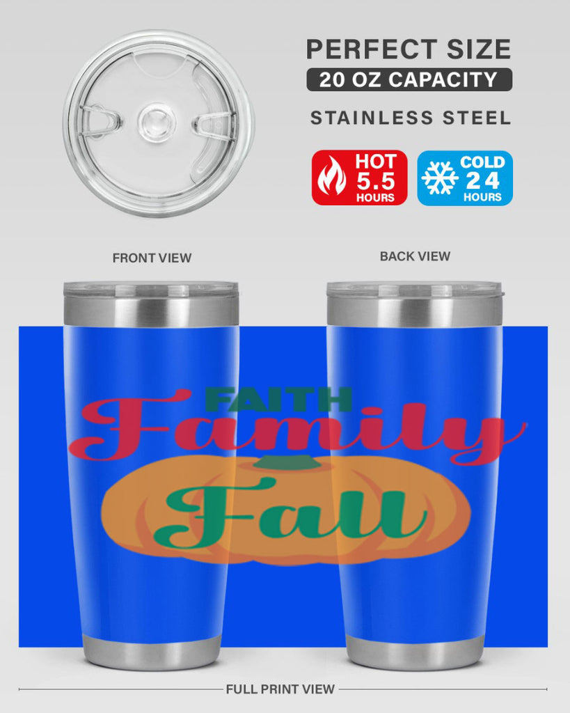 FaithFamilyFall 83#- fall- Tumbler