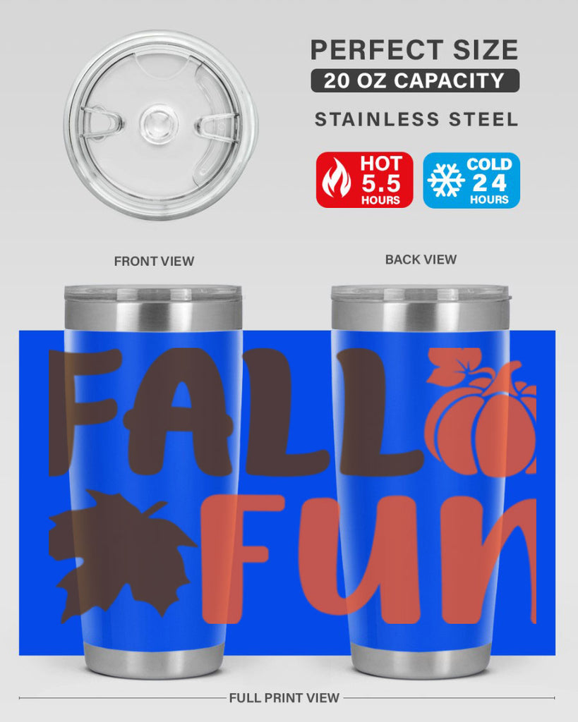 Fall Fun 102#- fall- Tumbler