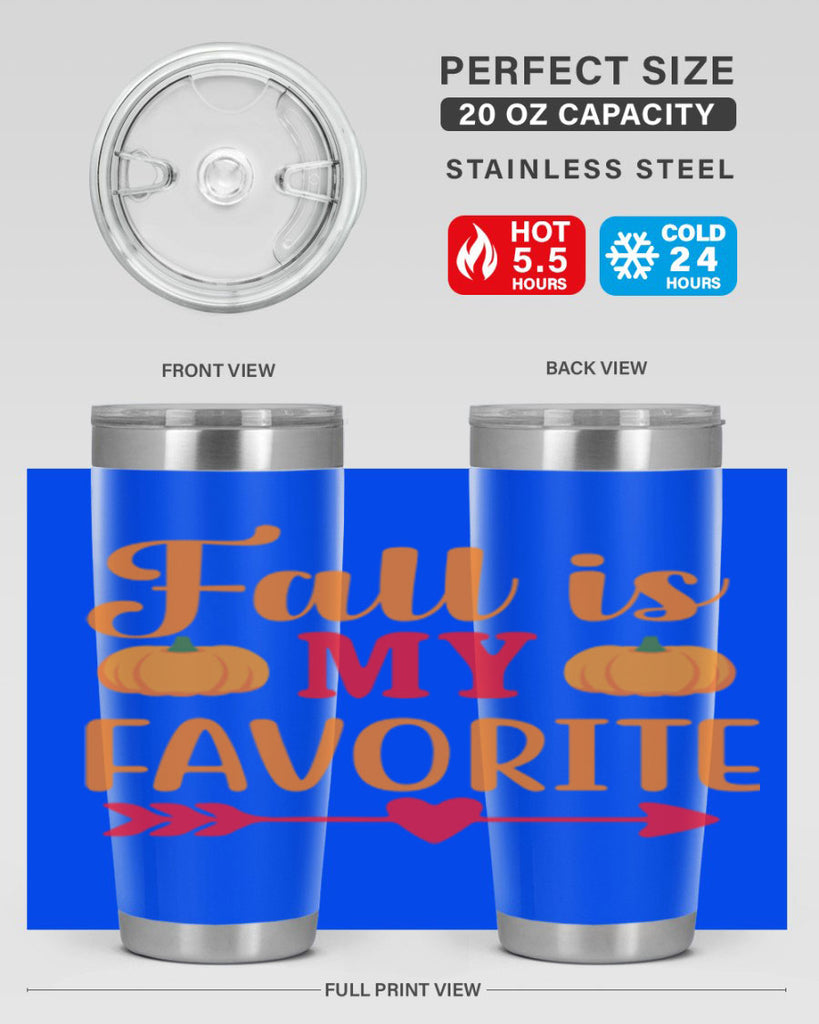 FallisMyFavorite 159#- fall- Tumbler