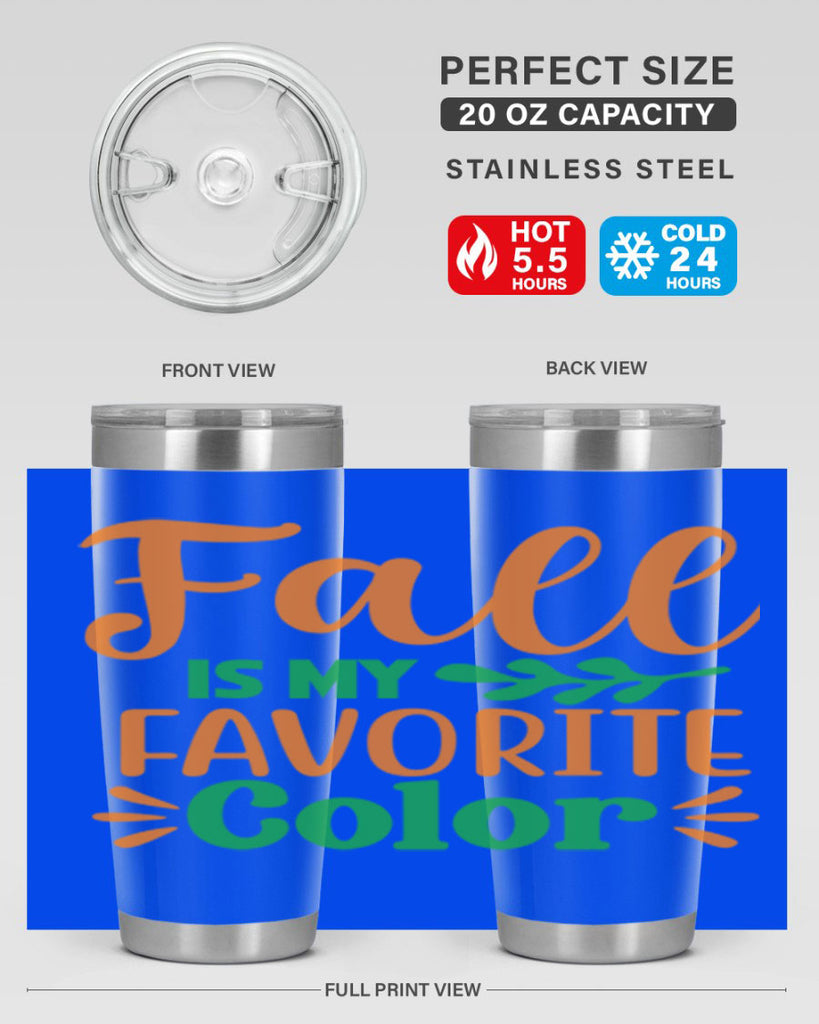 FallisMyFavoriteColor 154#- fall- Tumbler