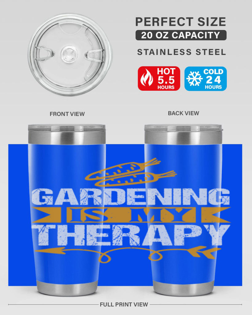 Gardending is my Therapy 64#- farming and gardening- Tumbler