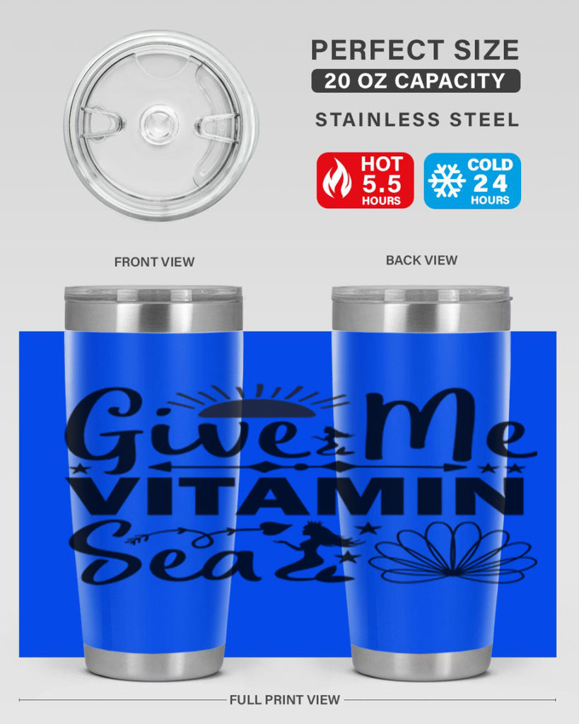 Give Me Vitamin Sea 194#- mermaid- Tumbler