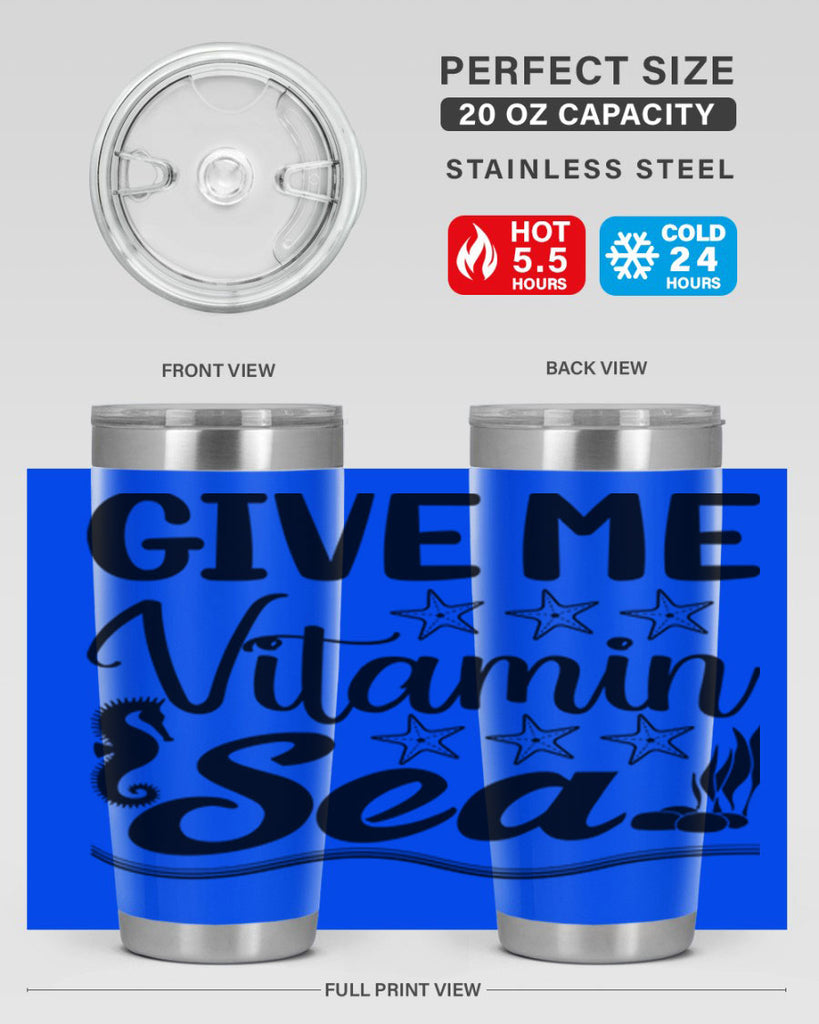 Give me vitamin sea 193#- mermaid- Tumbler