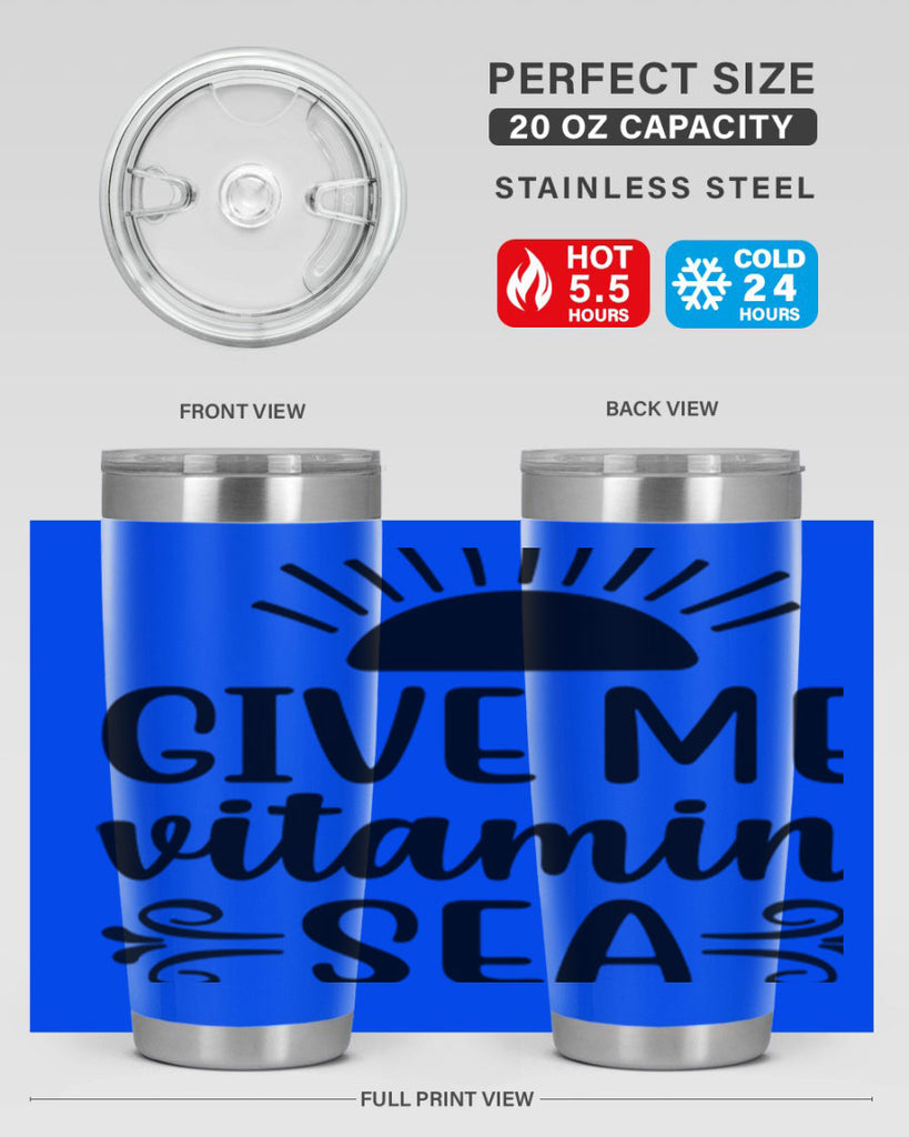 Give me vitamin sea 195#- mermaid- Tumbler