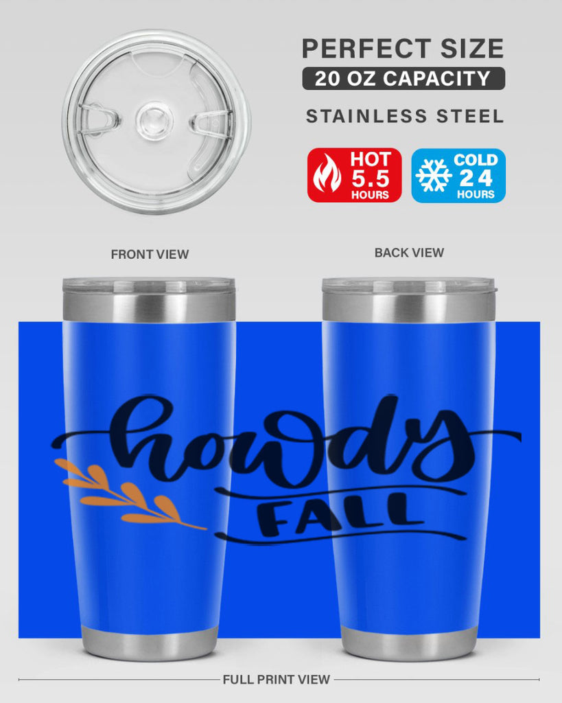 Howdy Fall 496#- fall- Tumbler