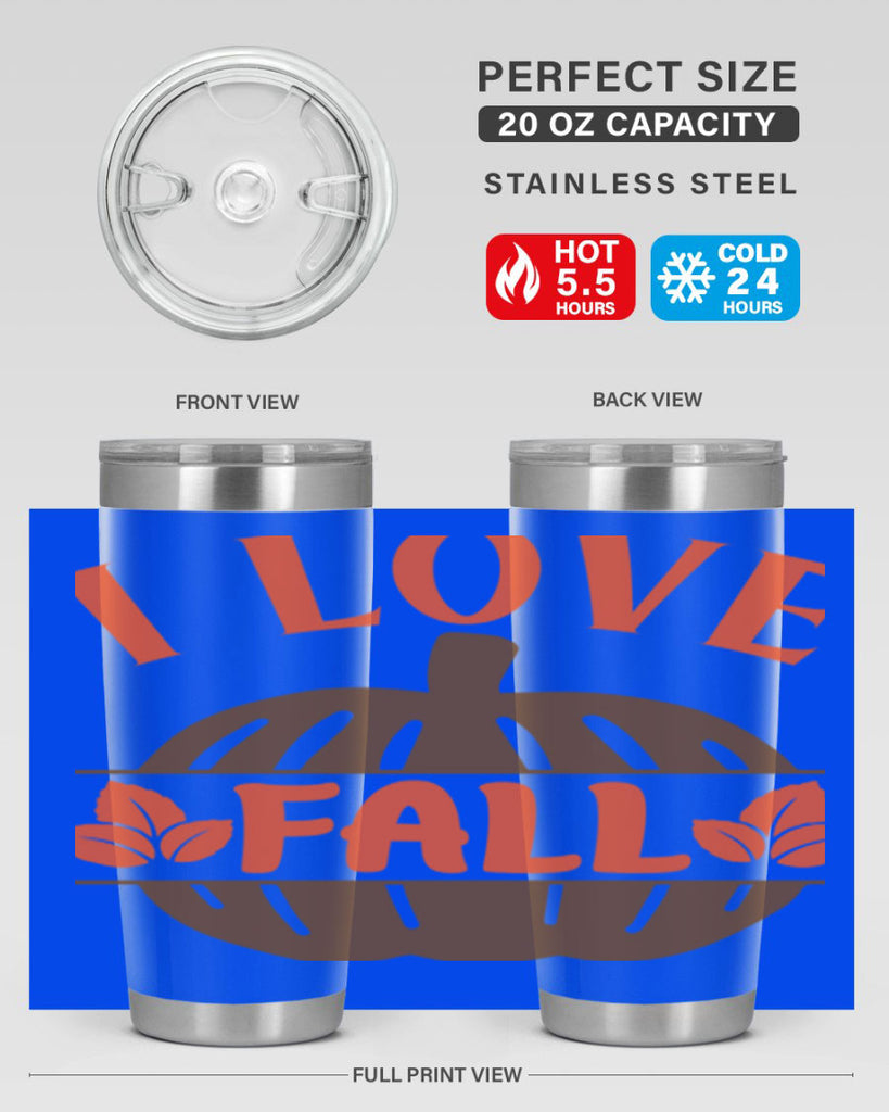 I Love Fall 337#- fall- Tumbler