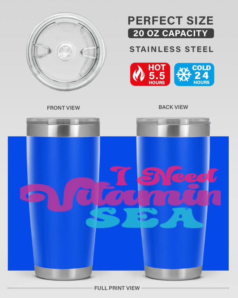 I Need Vitamin Sea 217#- mermaid- Tumbler