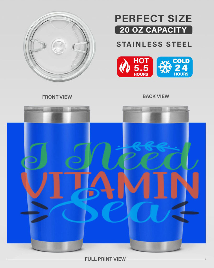 I Need Vitamin Sea 233#- mermaid- Tumbler