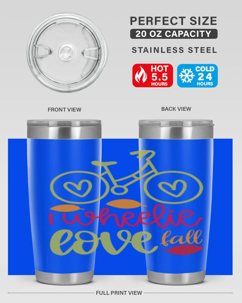 I Wheelie Love Fall 342#- fall- Tumbler