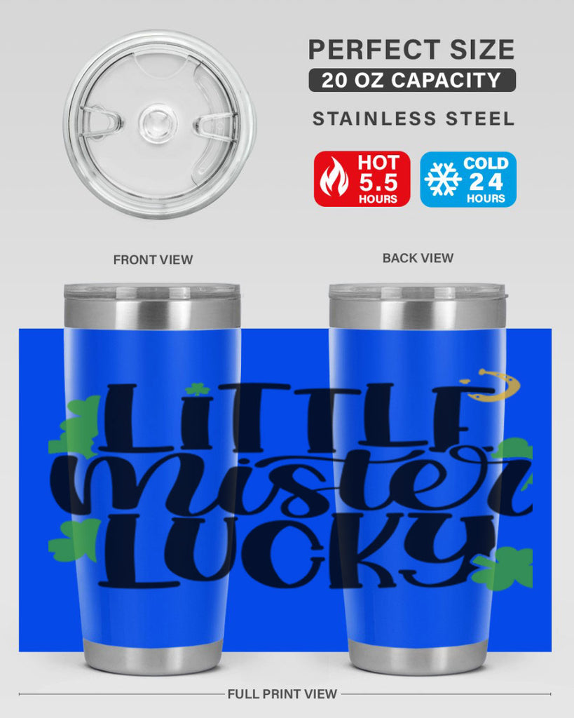 Little Mister Lucky Style 67#- St Patricks Day- Tumbler