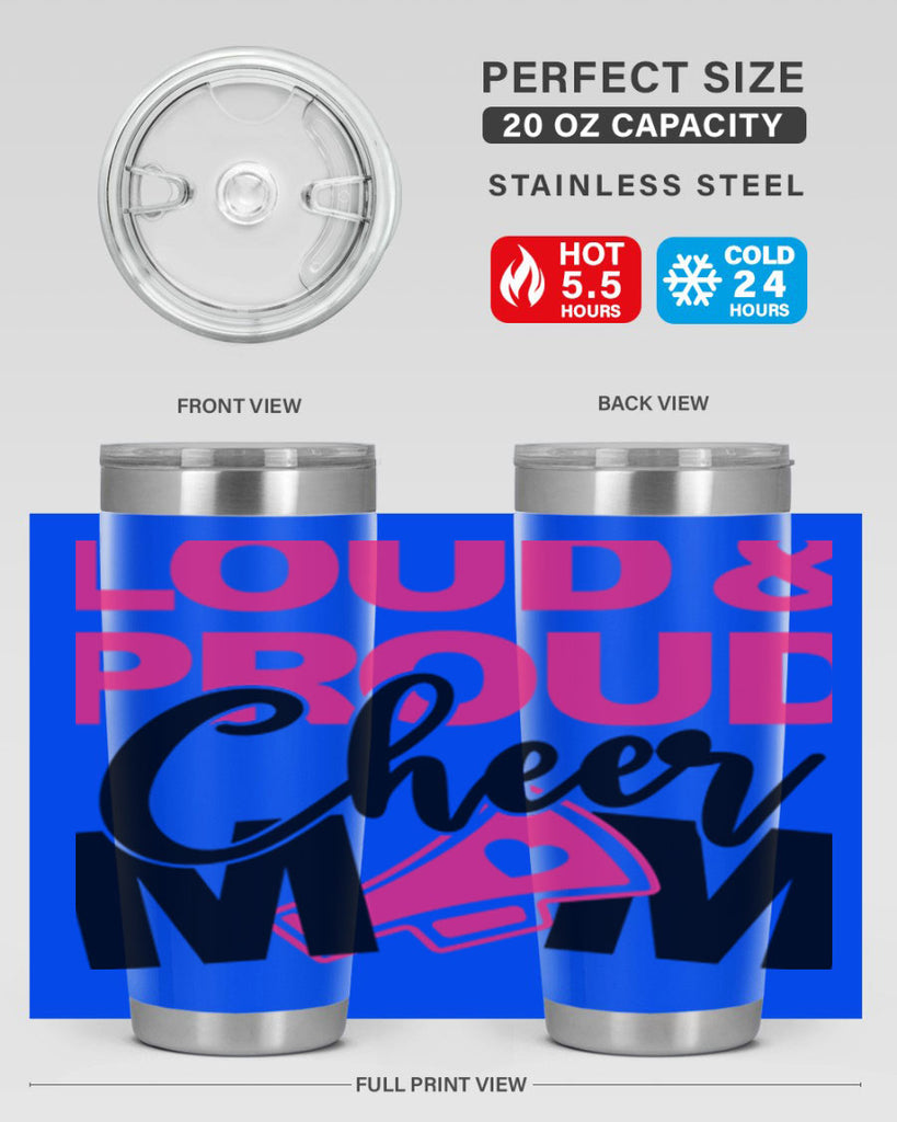 Loud Proud Cheer mom 765#- cheer- Tumbler