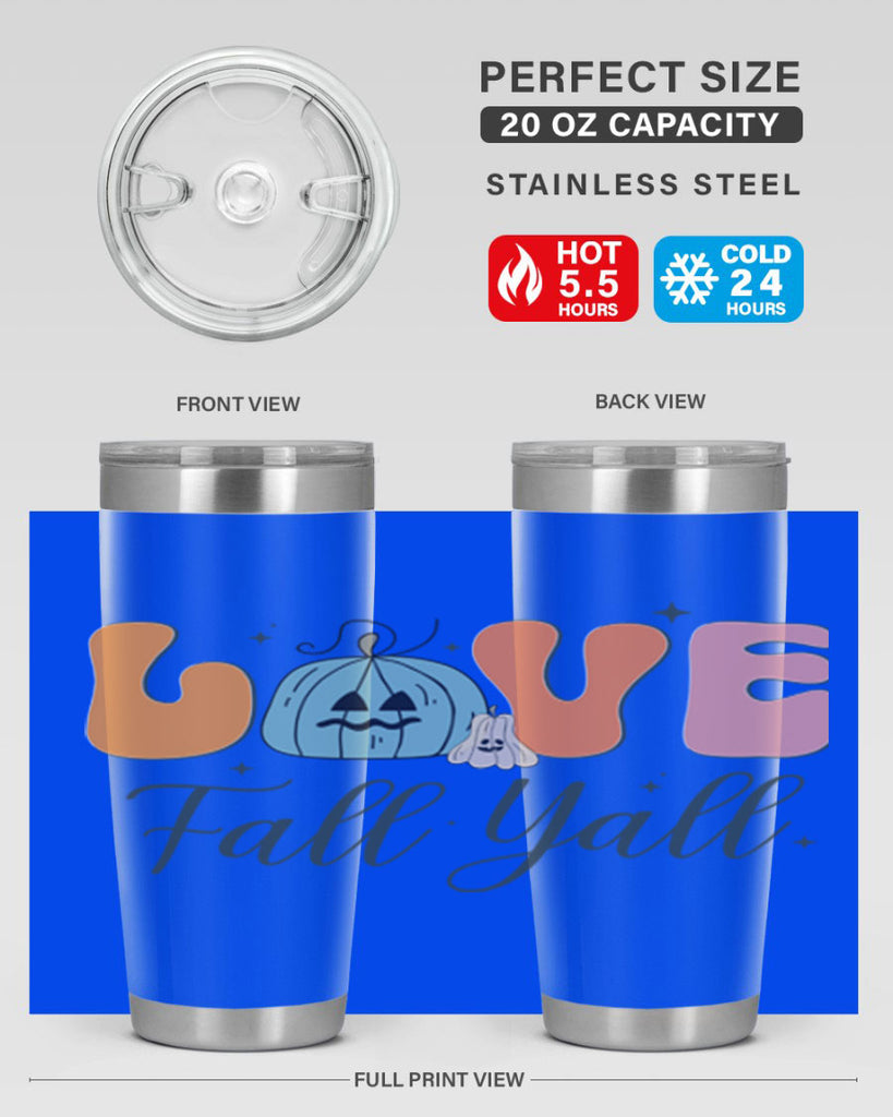 Love Fall Yall 413#- fall- Tumbler