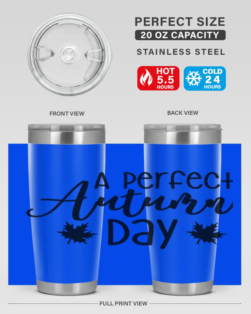 My Perfect Autumn Day 438#- fall- Tumbler