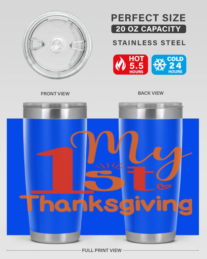 My st Thanksgiving Design 431#- fall- Tumbler