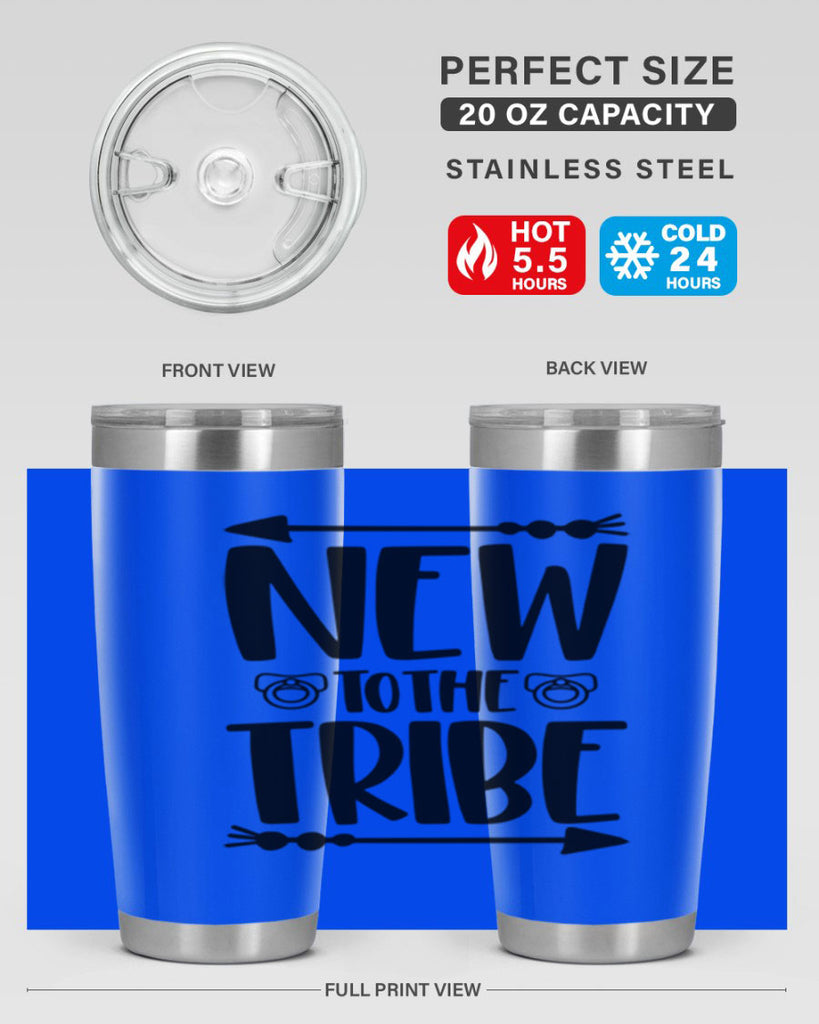 New To The Tribe Style 38#- baby- tumbler