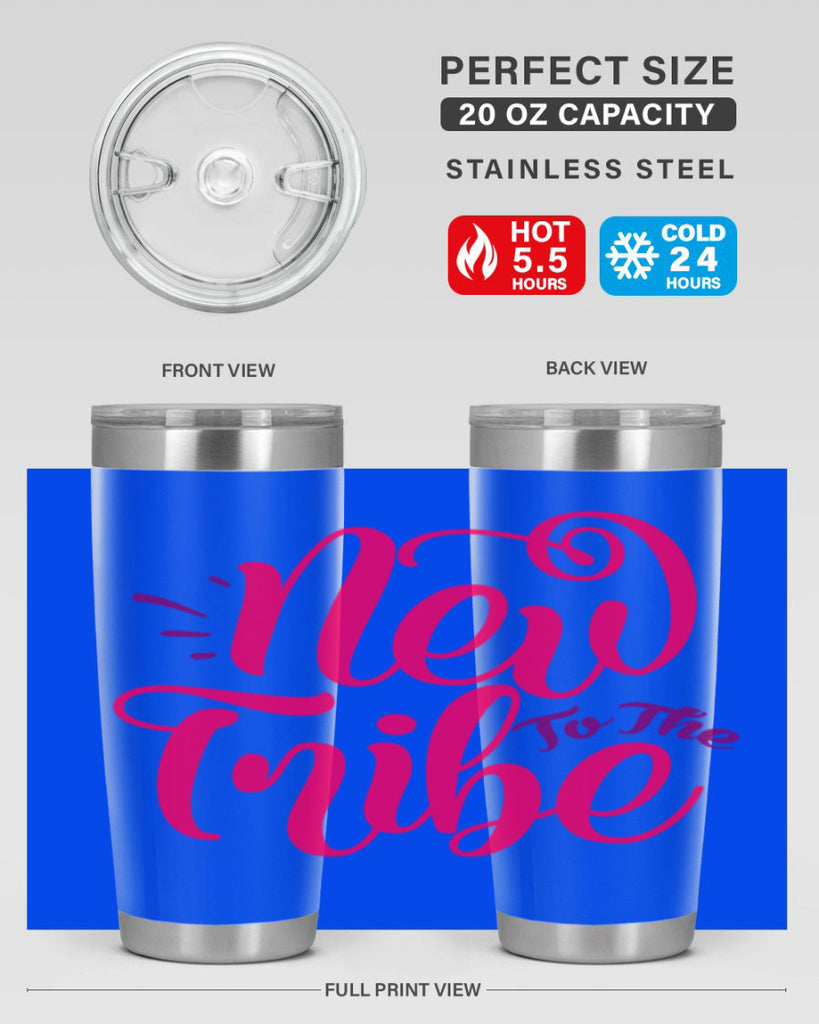 New To the Tribe Style 213#- baby- tumbler