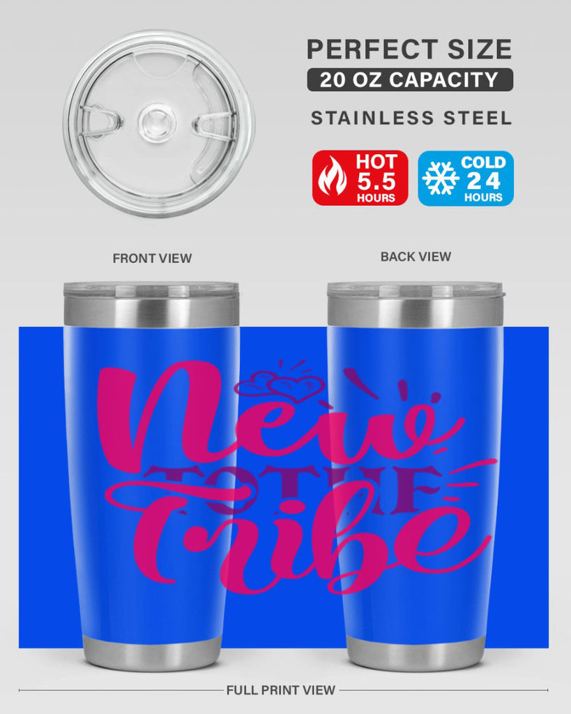 New To the Tribe Style 214#- baby- tumbler