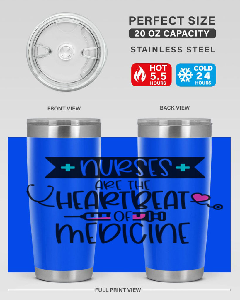 Nurses Are The Heartbeat Of Medicine Style Style 91#- nurse- tumbler