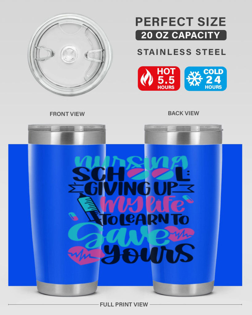 Nursing School Giving Style Style 66#- nurse- tumbler