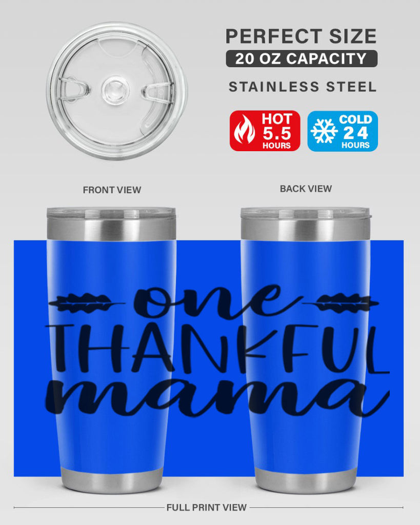 One Thankful Mama 464#- fall- Tumbler