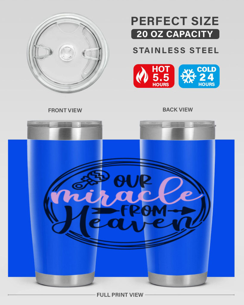 Our Miracle From Heaven Style 33#- baby- tumbler