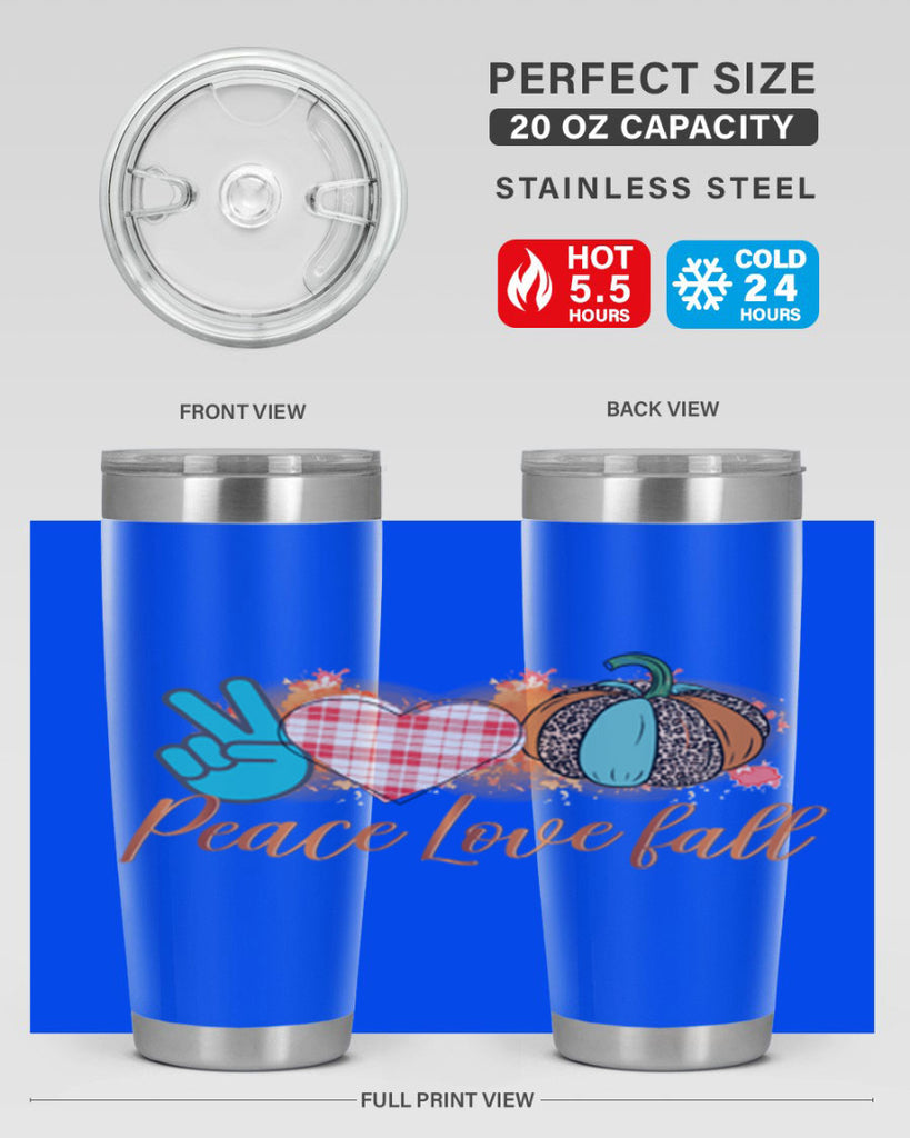 Peace Love Fall 466#- fall- Tumbler