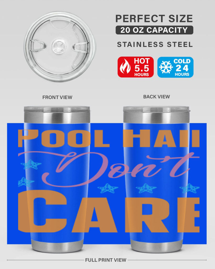 Pool Hair Dont Care 543#- mermaid- Tumbler