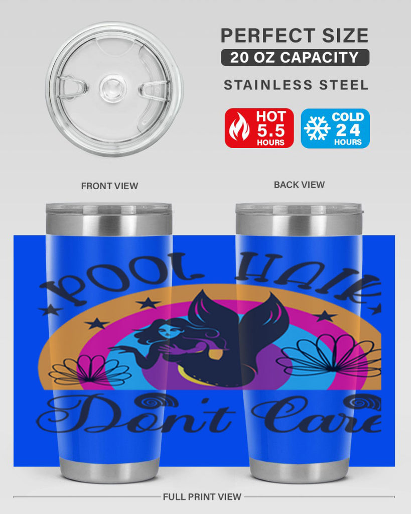 Pool hair dont care 541#- mermaid- Tumbler