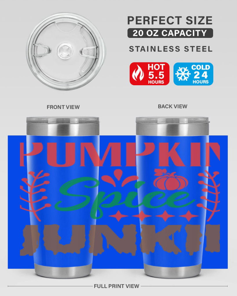 Pumpkin Spice Junkie 547#- fall- Tumbler