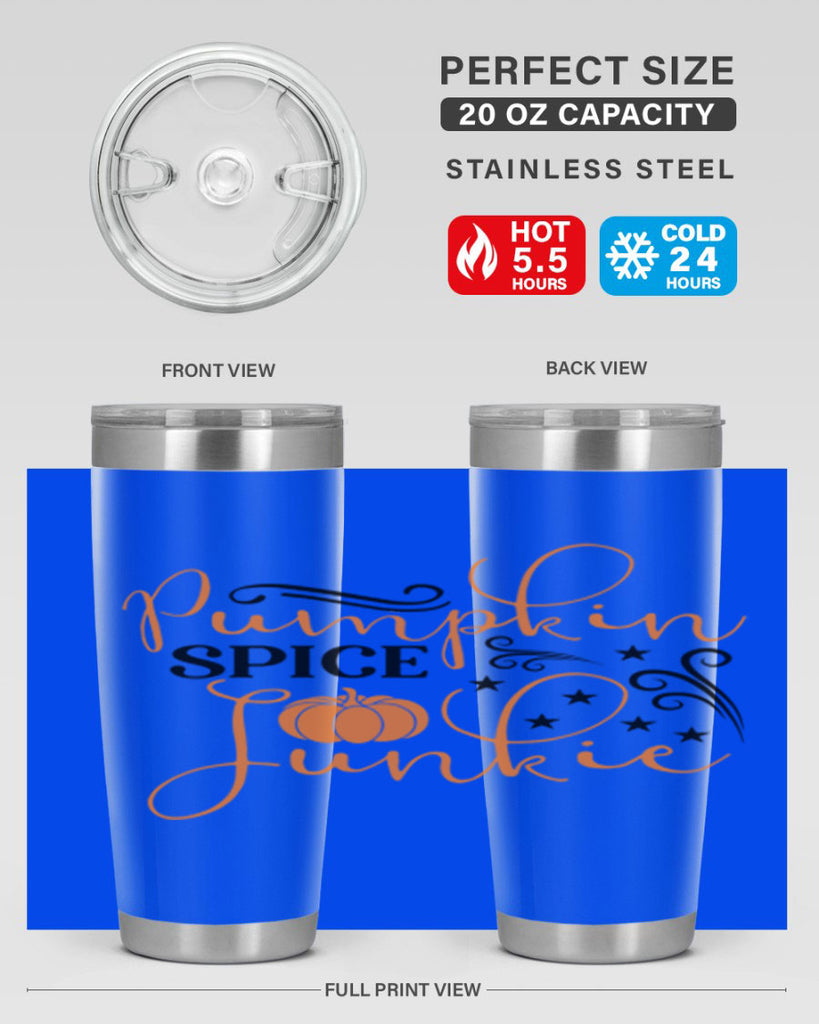 Pumpkin Spice Junkie 549#- fall- Tumbler