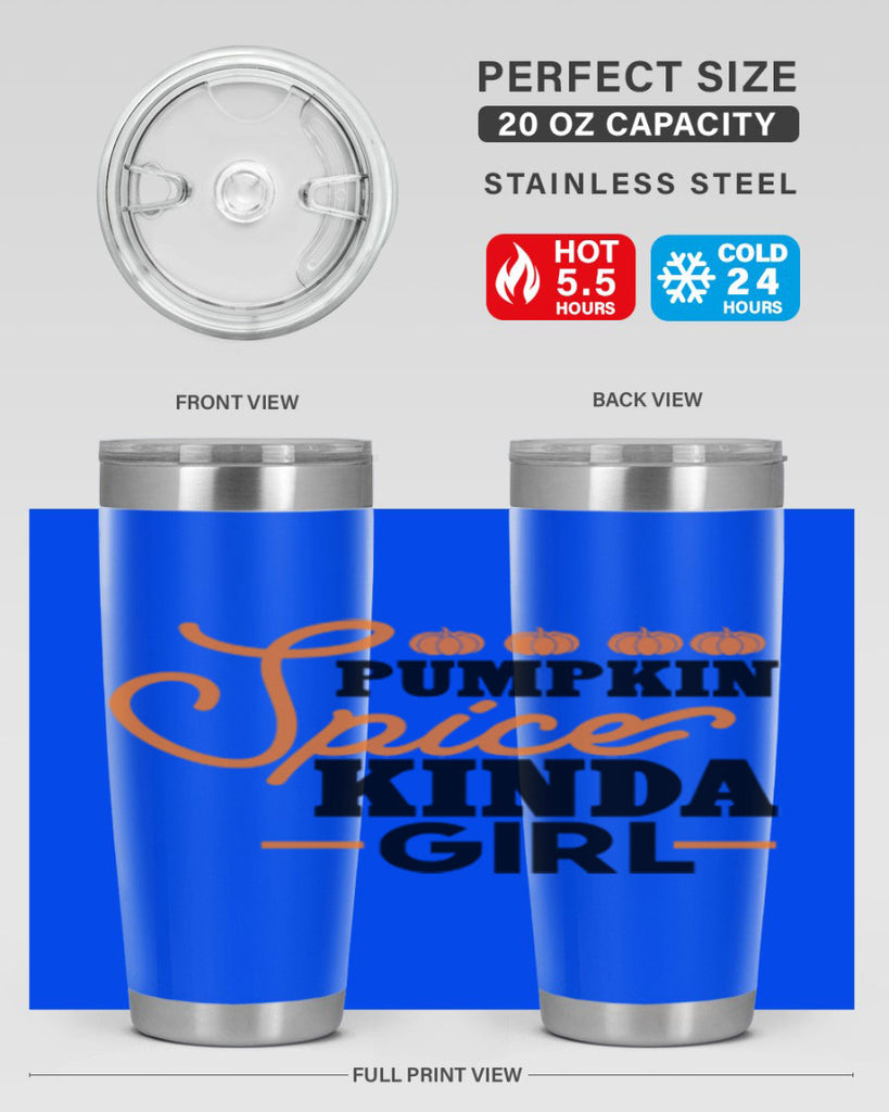 Pumpkin Spice Kinda Girl 552#- fall- Tumbler