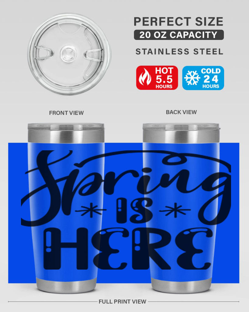 SPRING is HERE  500#- spring- Tumbler