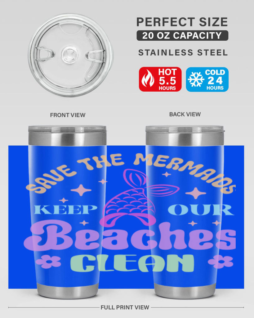 Save The Mermaids Keep Our 577#- mermaid- Tumbler