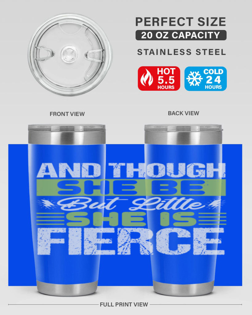 She is little but fierce Style 173#- baby- tumbler