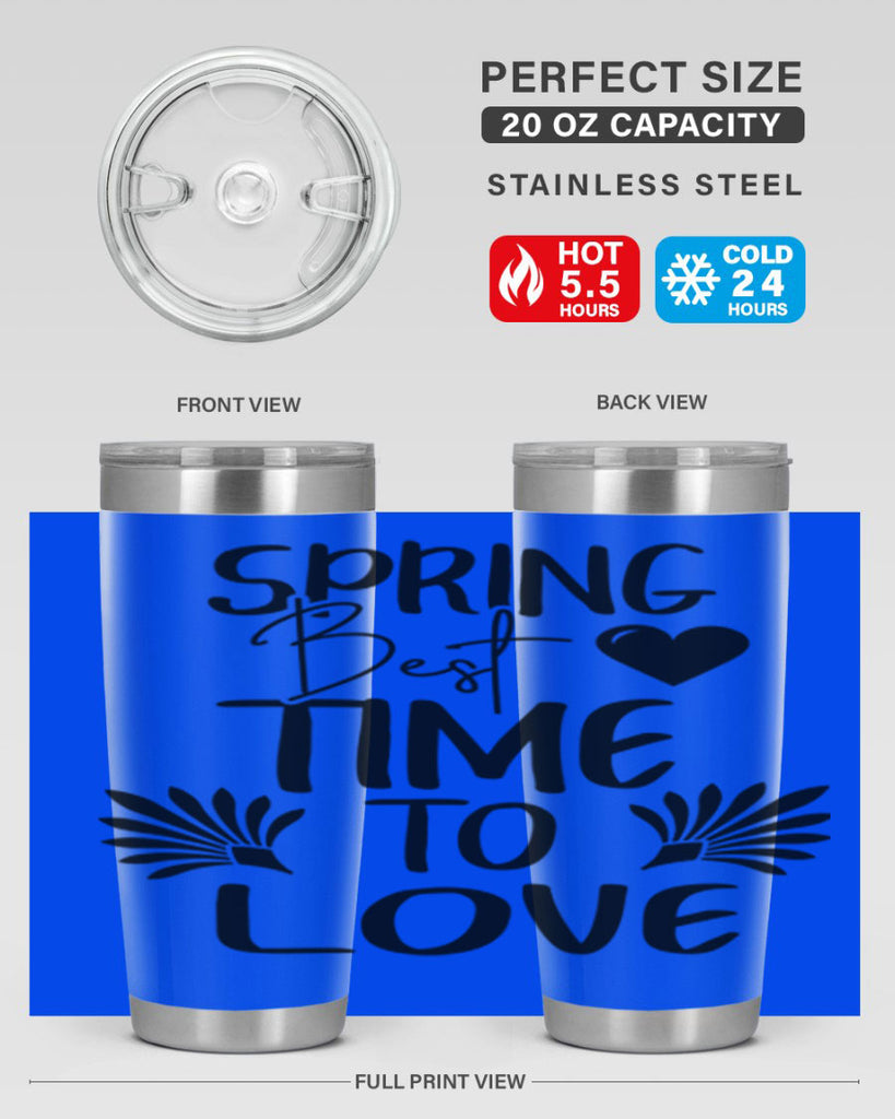 Spring Best Time to Love 414#- spring- Tumbler