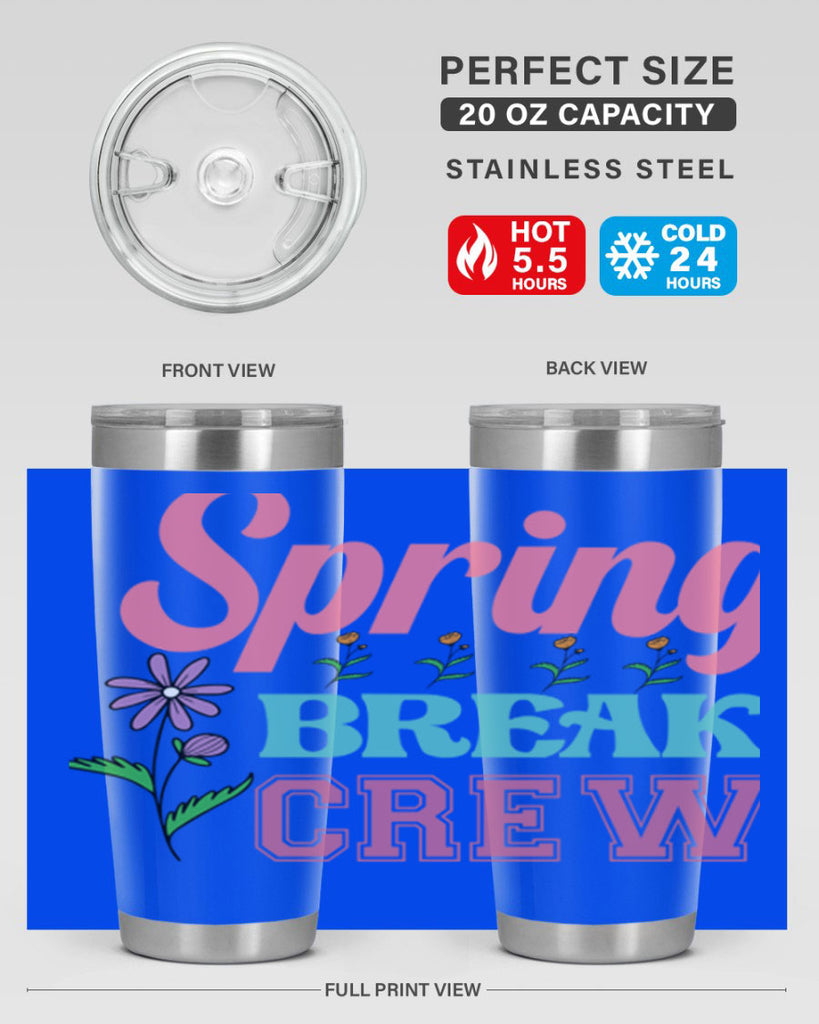 Spring Break Crew  484#- spring- Tumbler