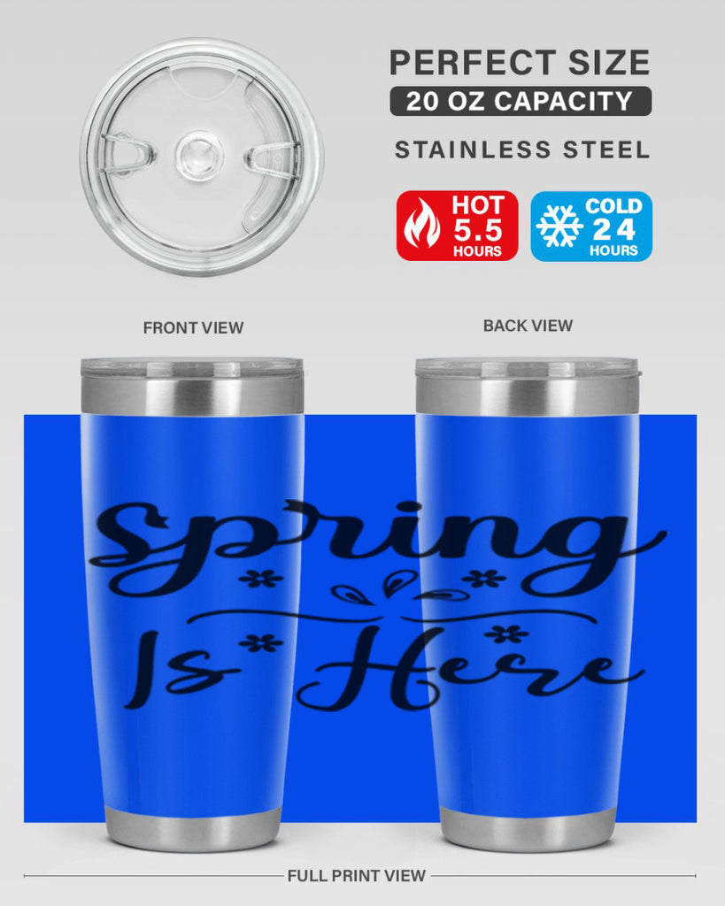 Spring Is Here, 443#- spring- Tumbler