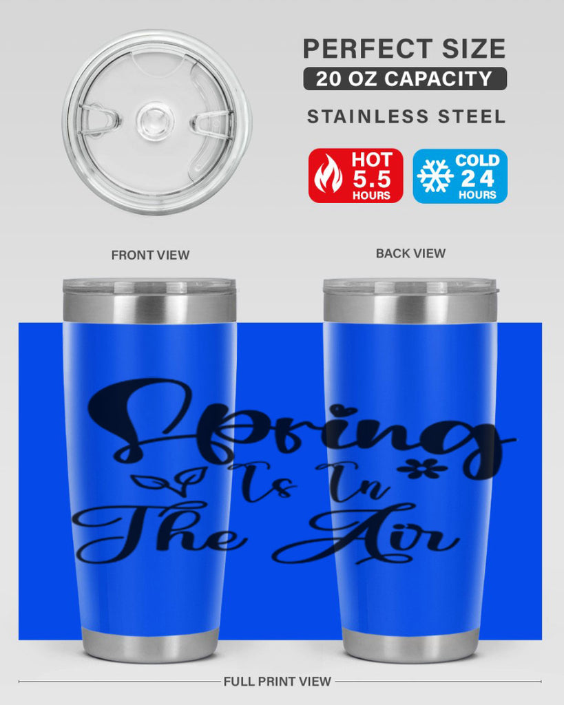 Spring Is In The Air 459#- spring- Tumbler