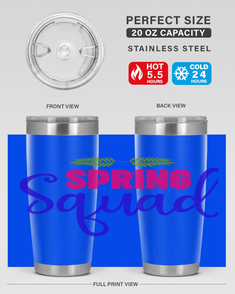 Spring Squad 472#- spring- Tumbler