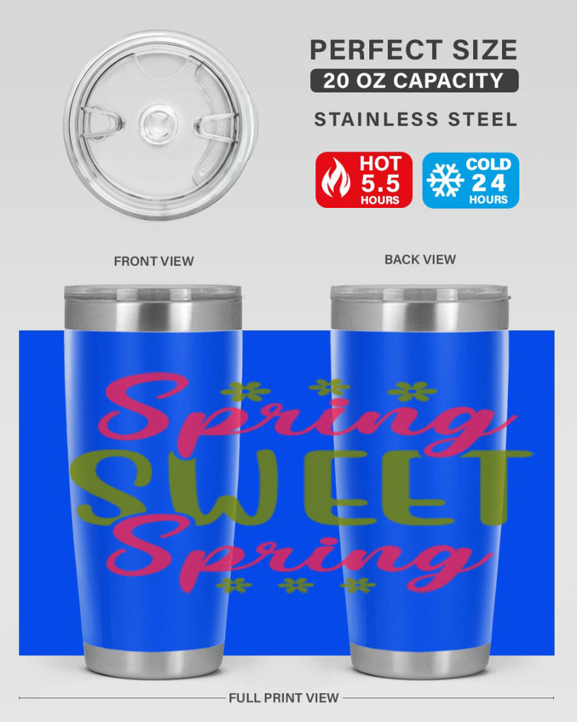 Spring Sweet Spring 475#- spring- Tumbler