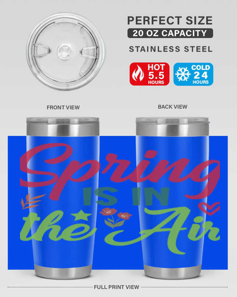 Spring is in the Air 503#- spring- Tumbler