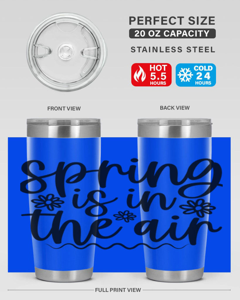 Spring is in the air 504#- spring- Tumbler