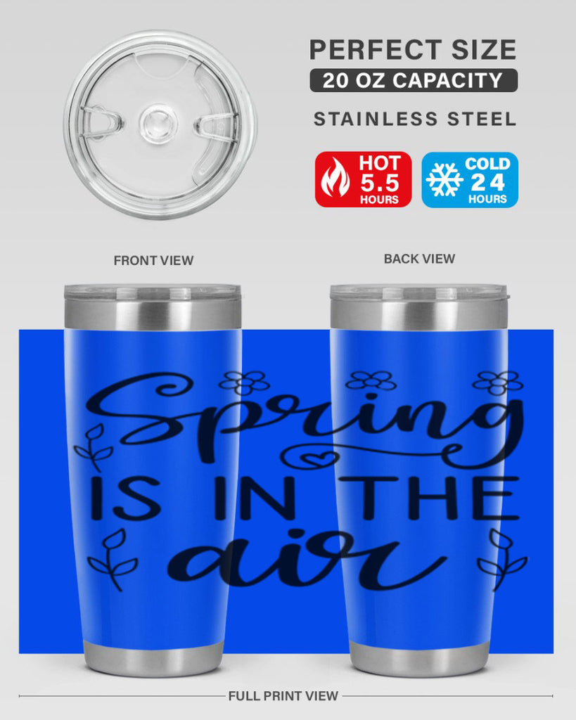 Spring is in the air 505#- spring- Tumbler