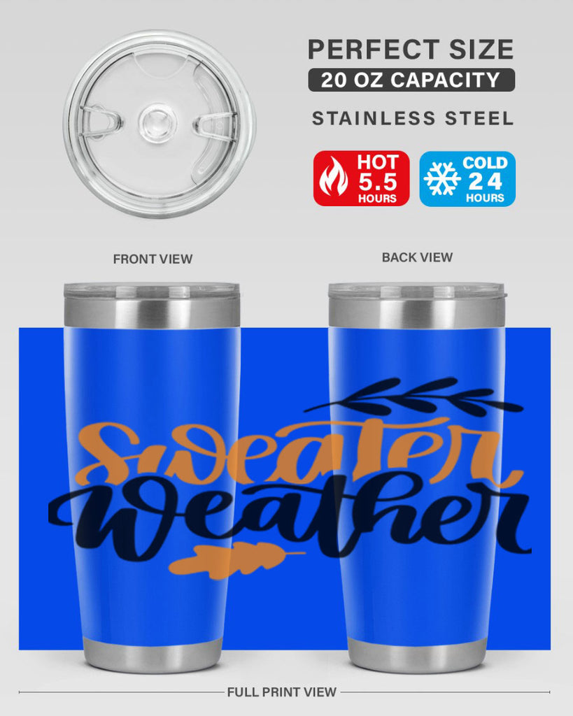 Sweater Weather 510#- fall- Tumbler