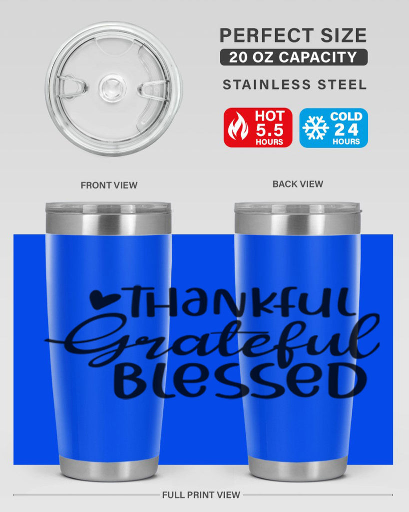Thankful Grateful Blessed 605#- fall- Tumbler