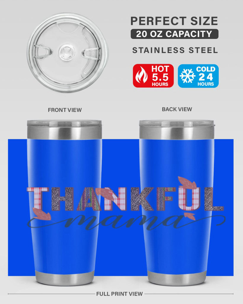 Thankful mama 606#- fall- Tumbler
