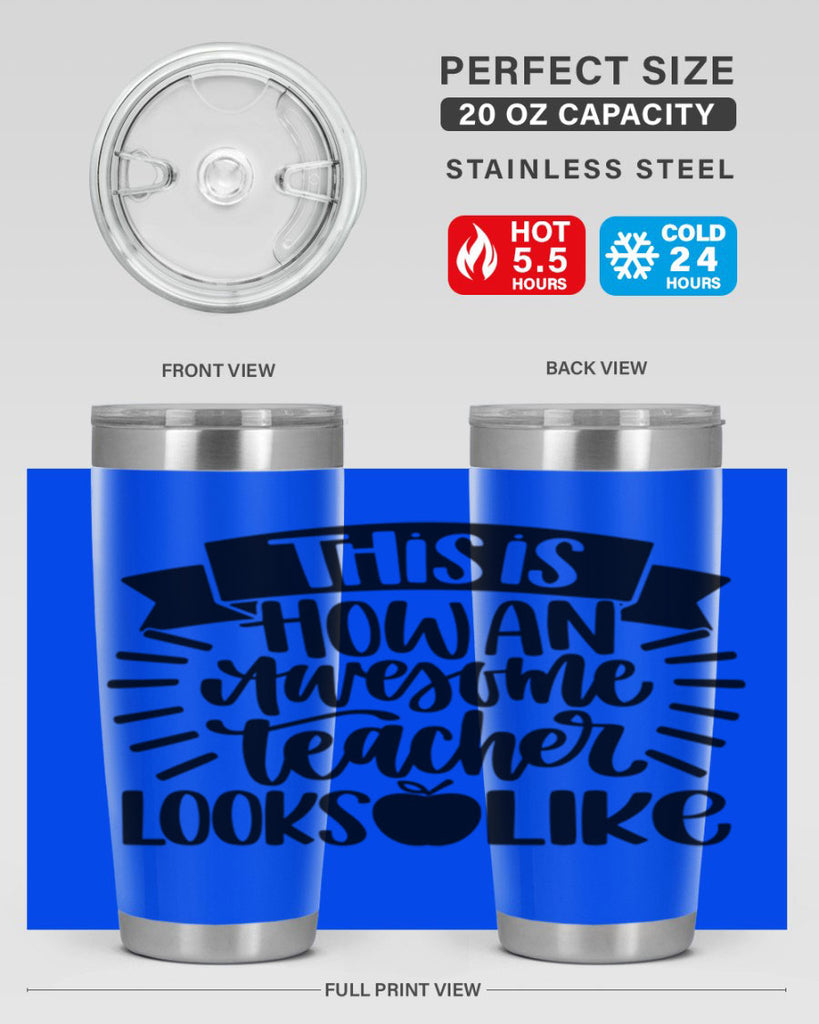 This Is How An Awesome Style 34#- teacher- tumbler